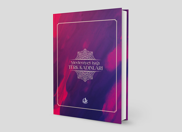 Medeniyet Işığı Türk Kadınları